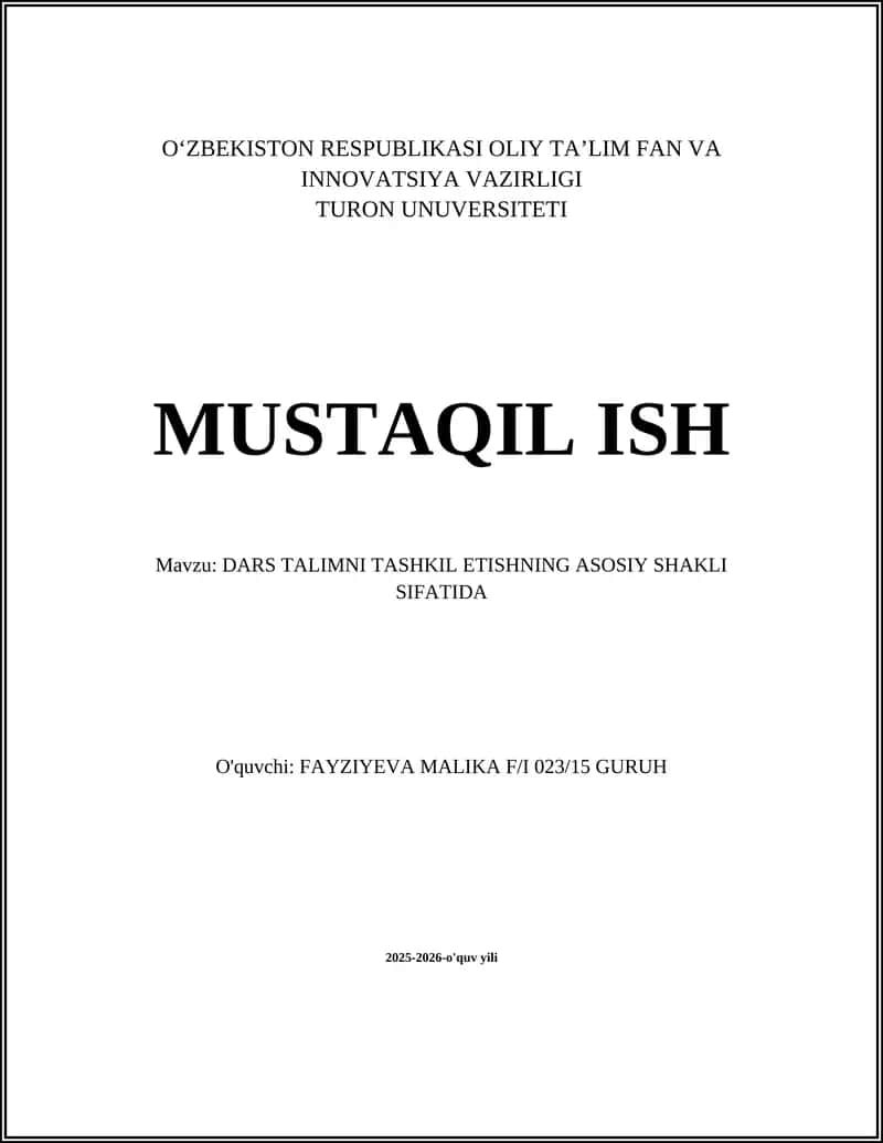 DARS TALIMNI TASHKIL ETISHNING ASOSIY SHAKLI