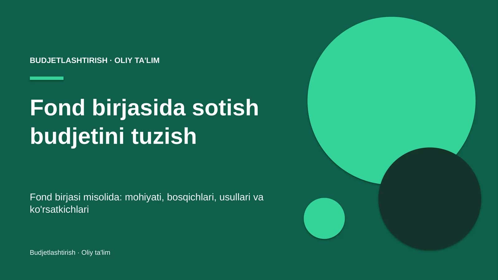 Fond birjasida sotish budjetini tuzish