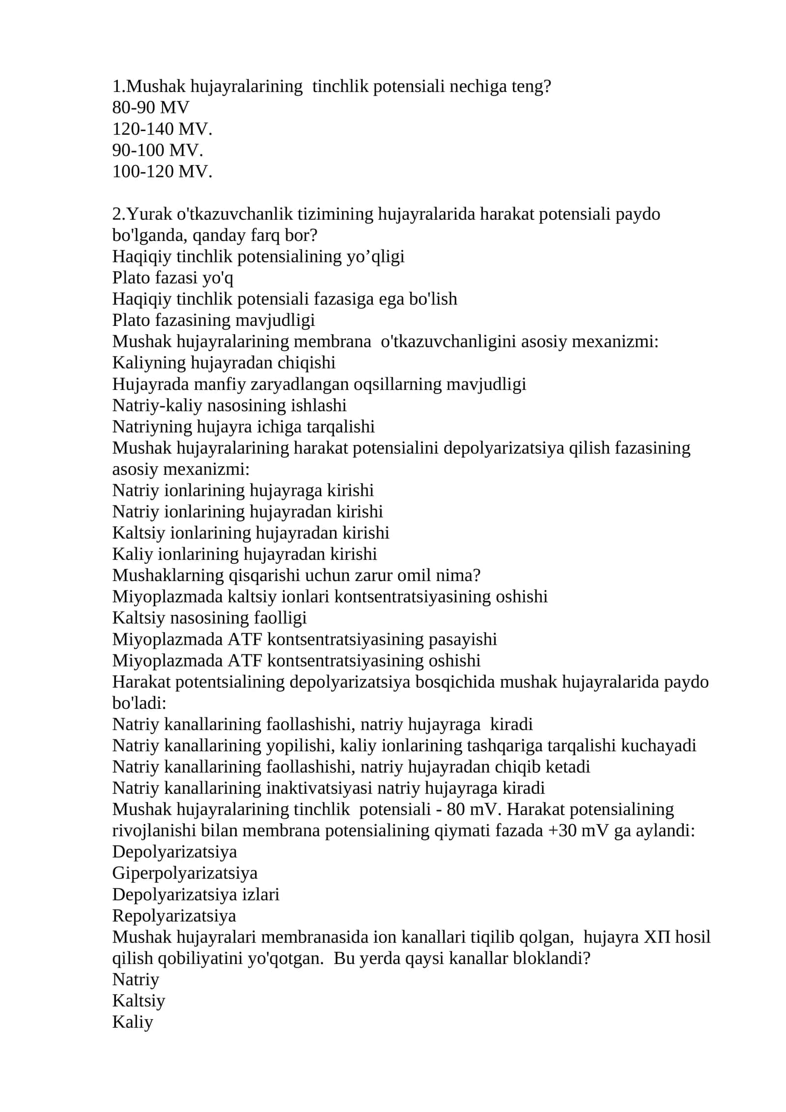 Mushak hujayralari potensiali