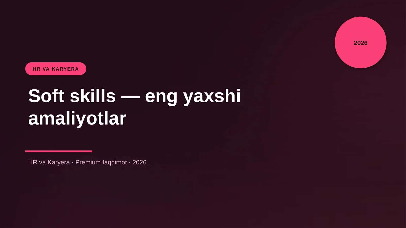 Soft skills — eng yaxshi amaliyotlar
