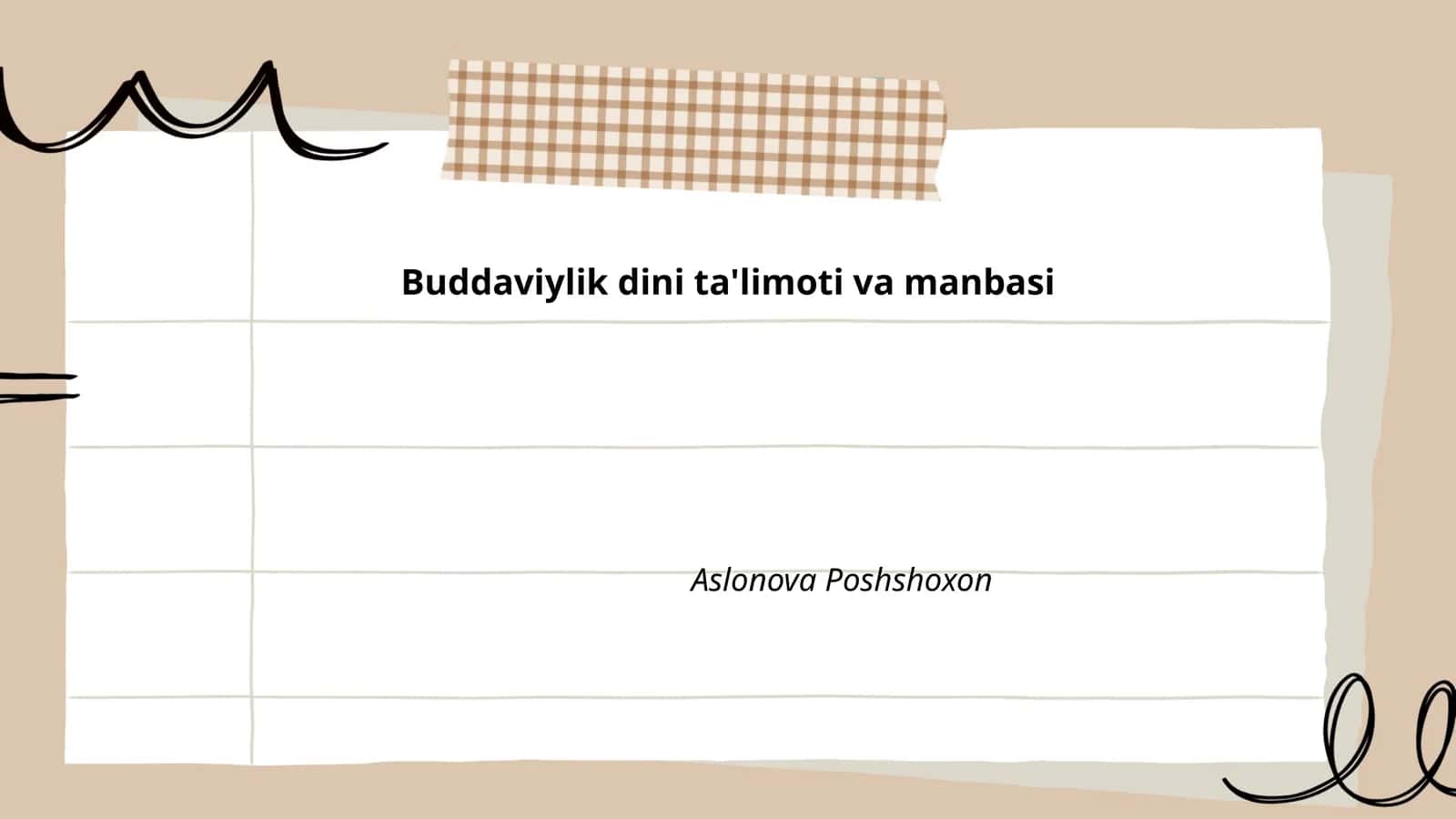 Buddaviylik dini ta'limoti va manbasi