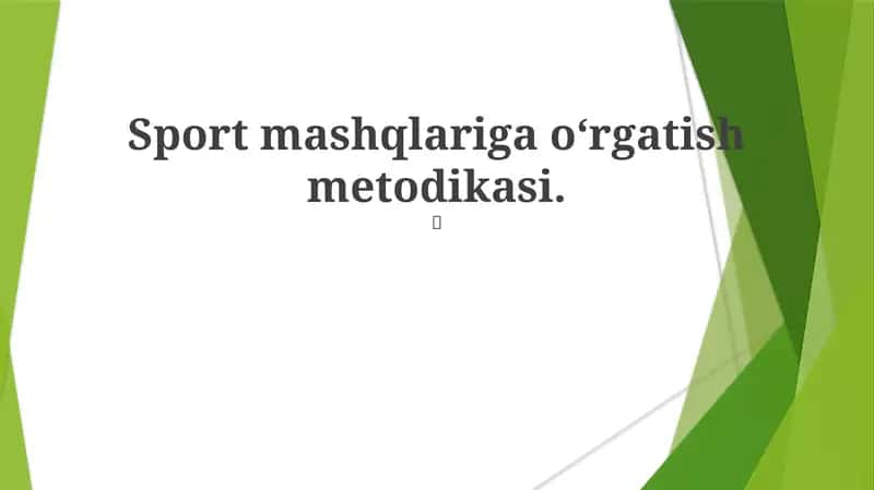 Sport mashqlariga oʻrgatish metodikasi