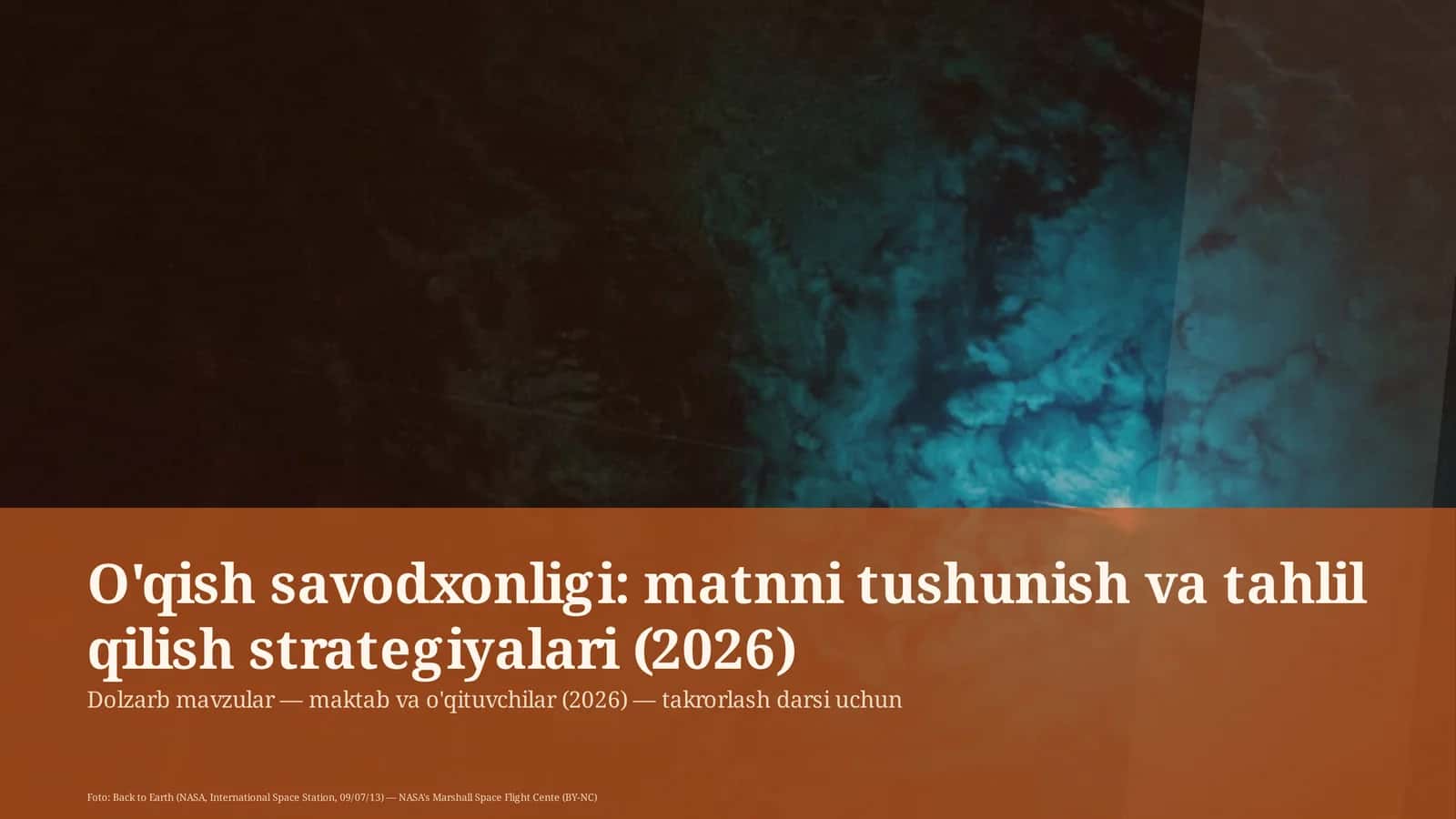 O'qish savodxonligi: matnni tushunish va tahlil qilish strategiyalari (2026)