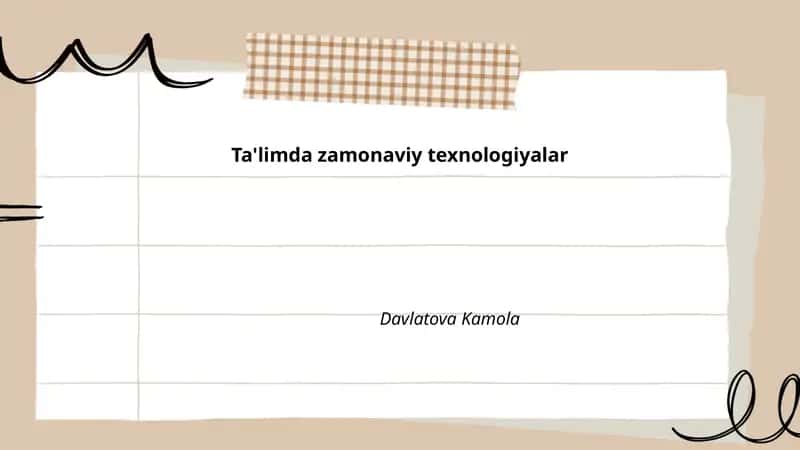 Ta'limda zamonaviy texnologiyalar