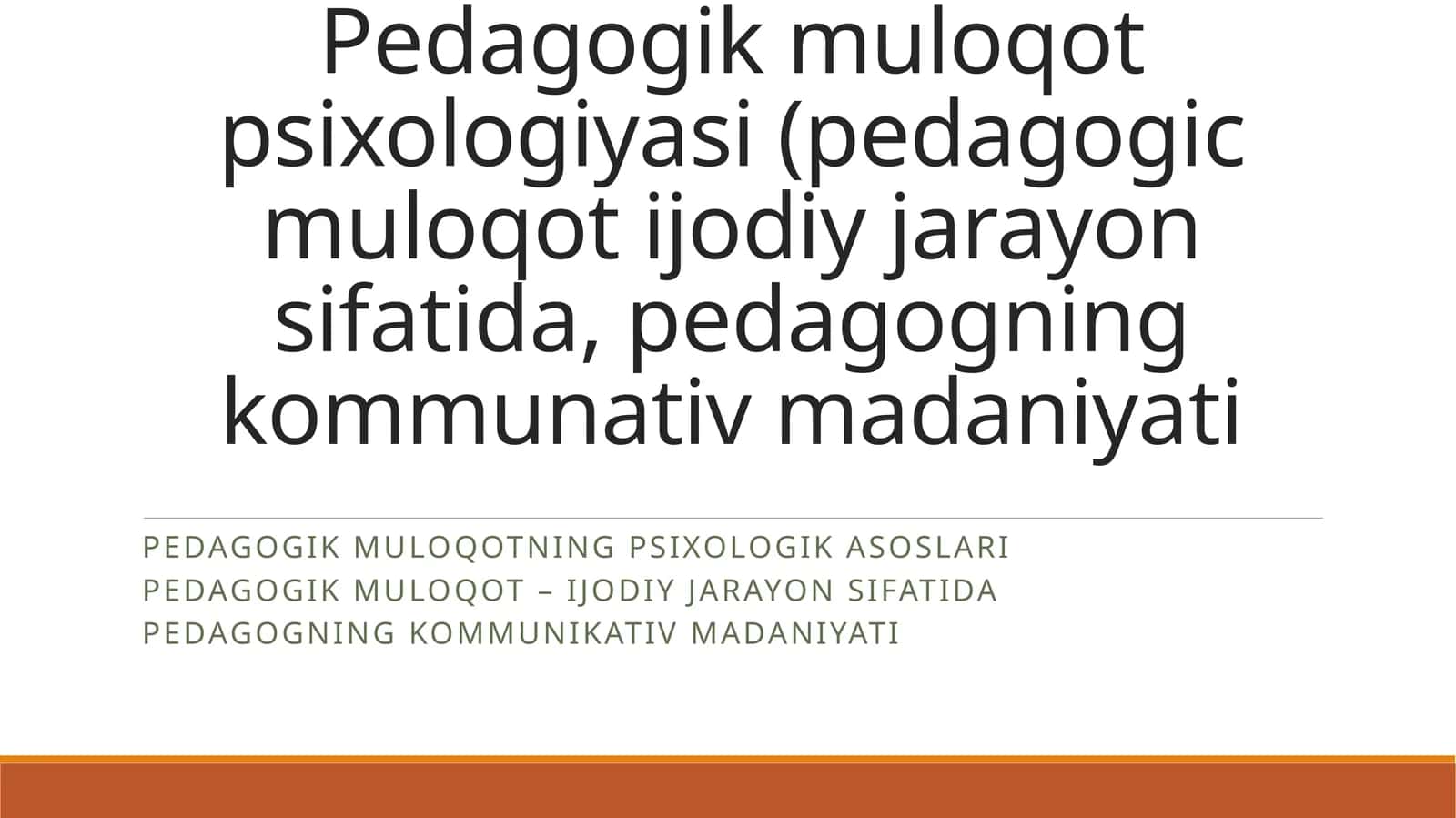 Pedagogik muloqot psixologiyasi