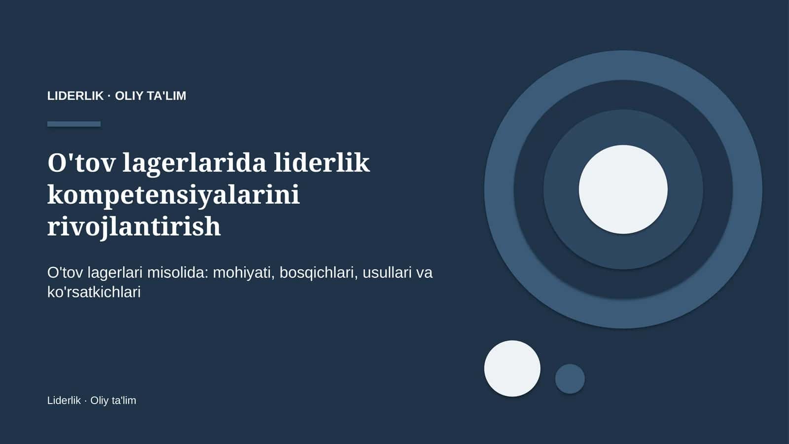 o'tov lagerlarida liderlik kompetensiyalarini rivojlantirish 9662