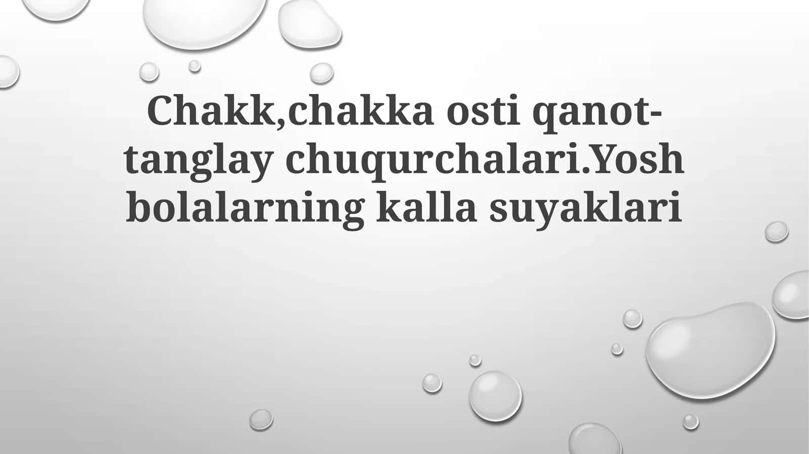 Yosh Bolalarning Bosh Suyaklari