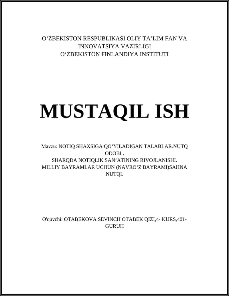 NOTIQ SHAXSIGA QOʻYILADIGAN TALABLAR.NUTQ ODOBI