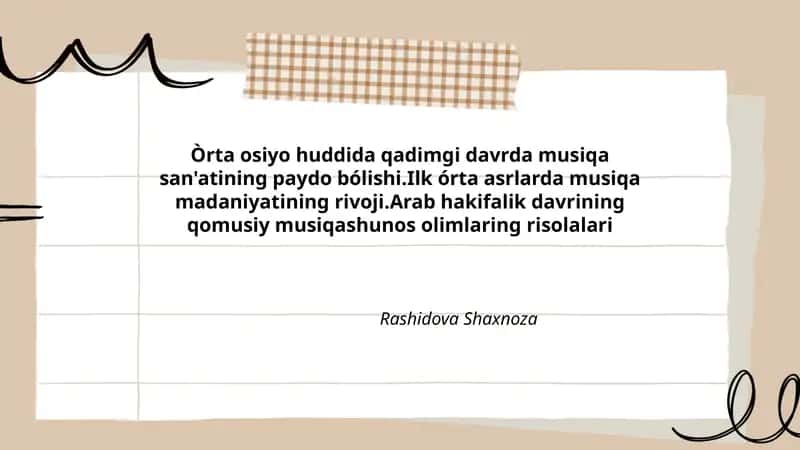 Ilk órta asrlarda musiqa madaniyatining rivoji