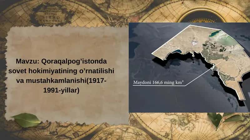 Qoraqalpog’istonda Sovet hokimiyatining o’rnatilishi va mustahkamlanishi (1917-1991-yillar)