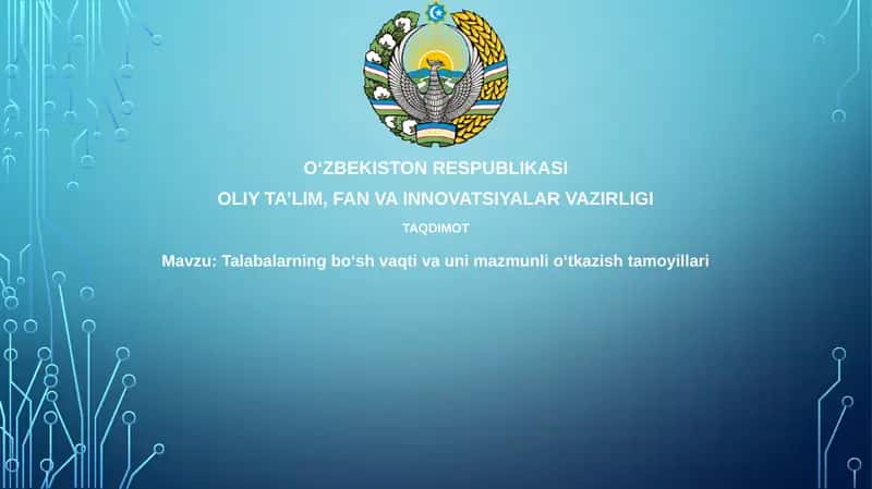 Talabalarning bo'sh vaqti va unimazmuni
