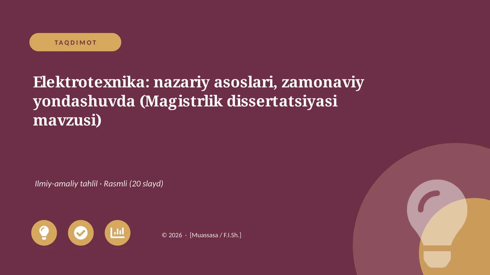 Elektrotexnika: nazariy asoslari, zamonaviy yondashuvda (Magistrlik dissertatsiyasi mavzusi)