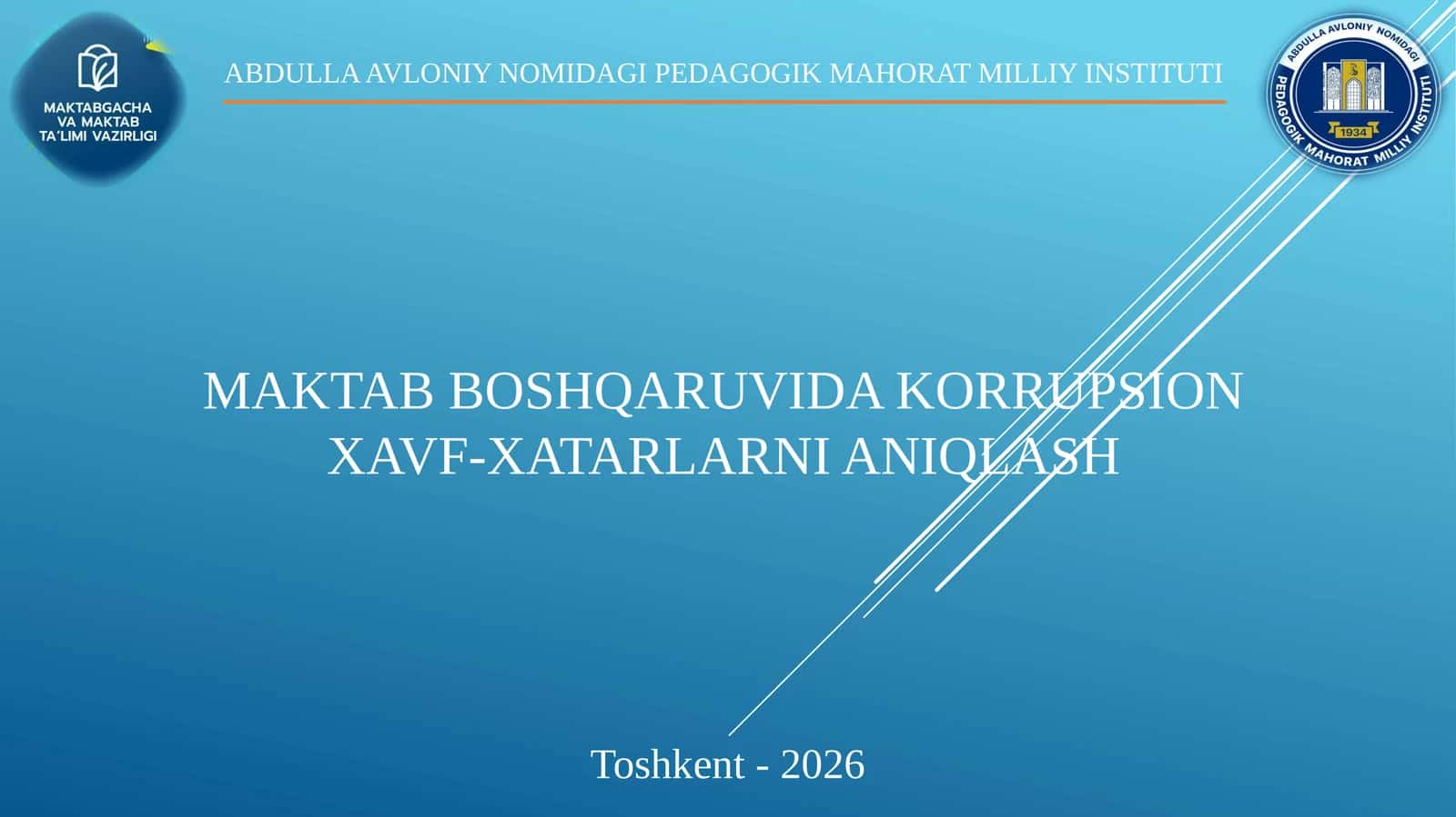 MAKTAB BOSHQARUVIDA KORRUPSION XAVF-XATARLARNI ANIQLASH