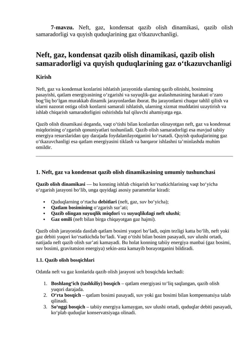 Neft, gaz, kondensat qazib olish dinamikasi