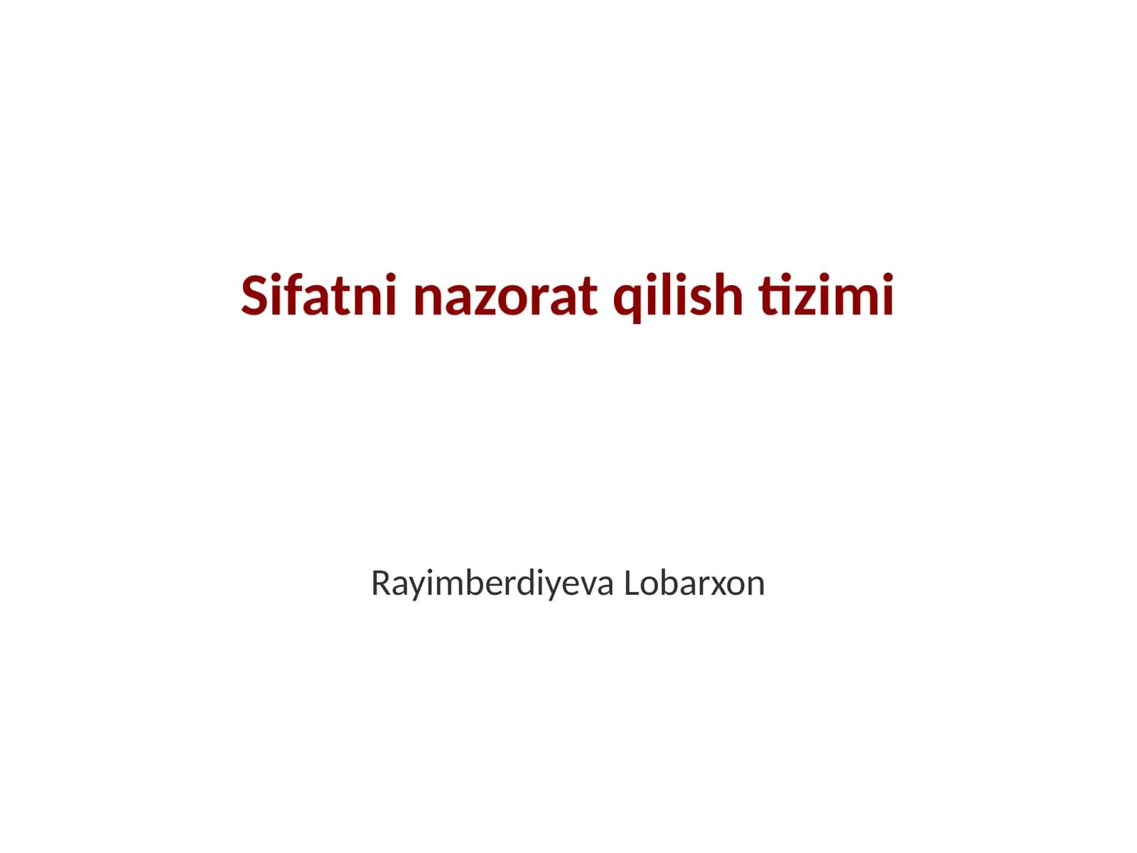 Sifatni nazorat qilish tizimi