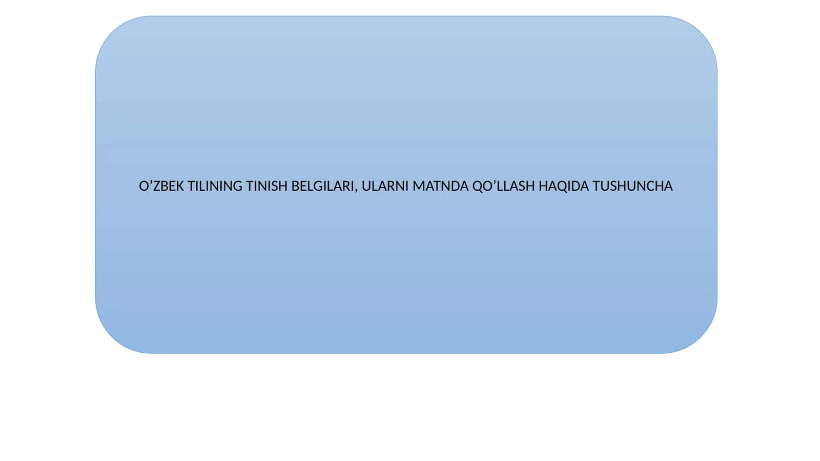O’ZBEK TILINING TINISH BELGILARI, ULARNI MATNDA QO’LLASH HAQIDA TUSHUNCHA