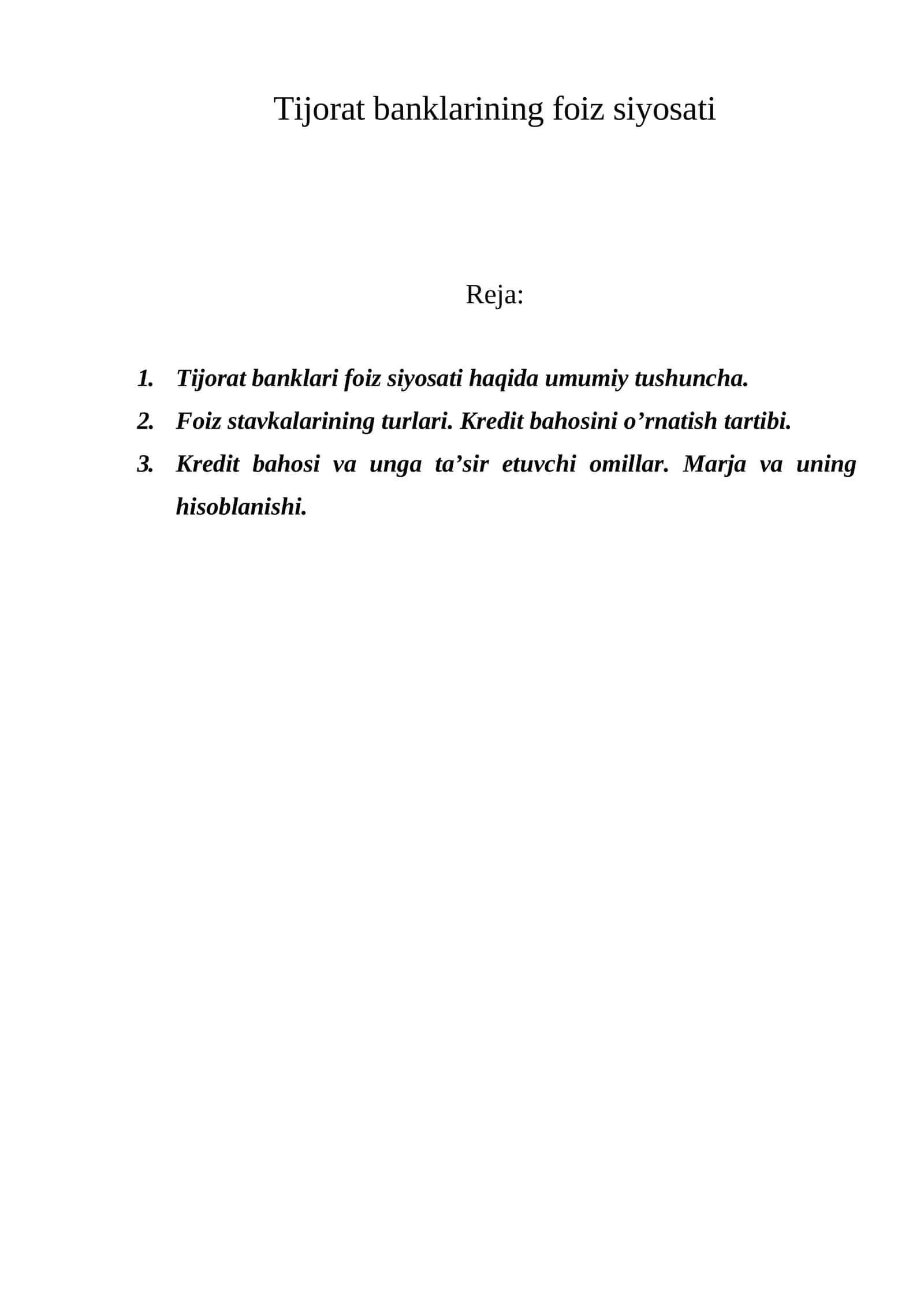 Tijorat banklarining foiz siyosati