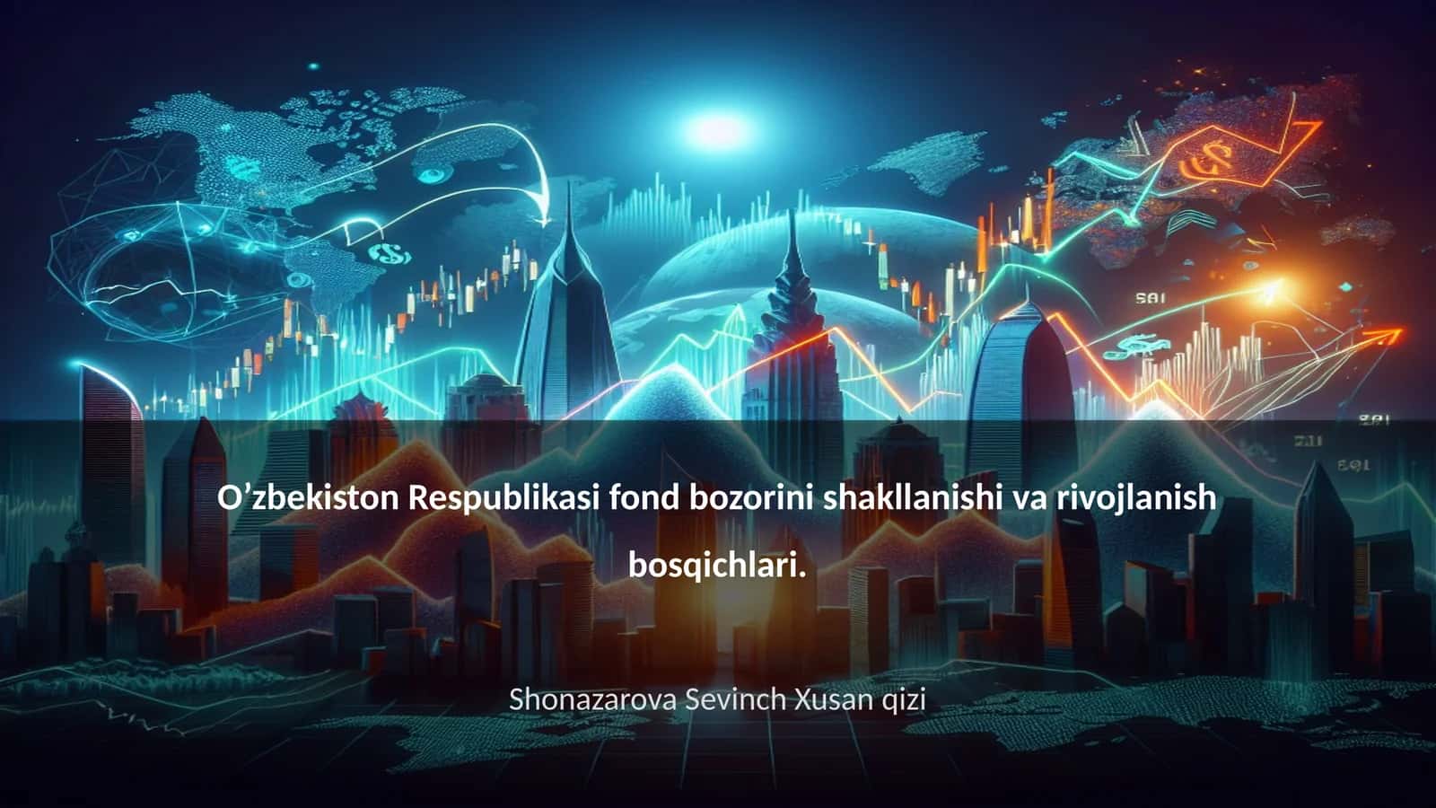 O’zbekiston Respublikasi fond bozorini shakllanishi va rivojlanish bosqichlari