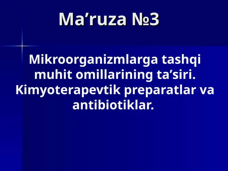Mikroorganizlarga tashqi muhit omilining tasiri 1
