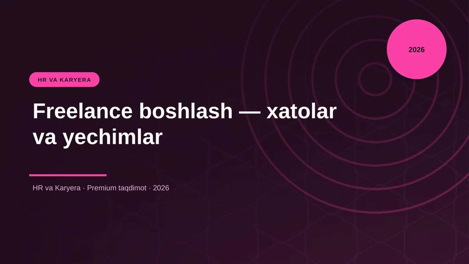 Freelance boshlash — xatolar va yechimlar