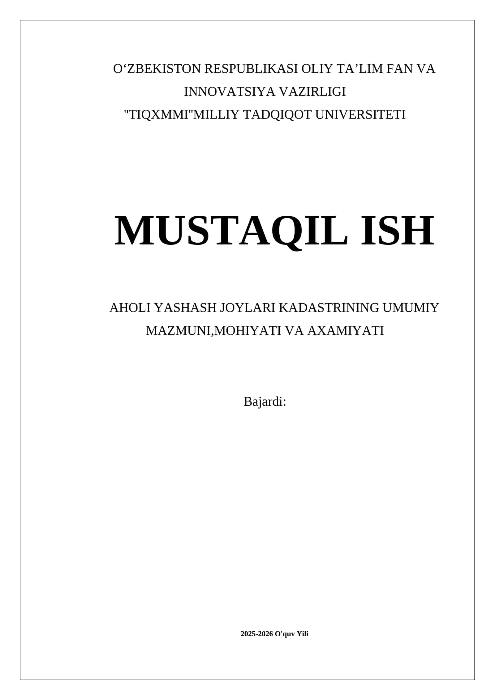 Aholi Yashash Joylari Kadastrining Umumiy Mazmuni, Mohiyati Va Axamiyati