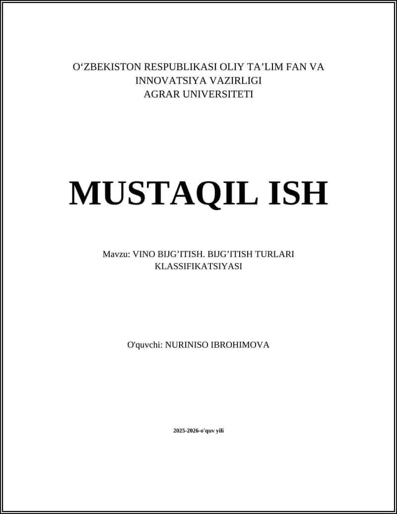 VINO BIJGʼITISH. BIJGʼITISH TURLARI KLASSIFIKATSIYASI