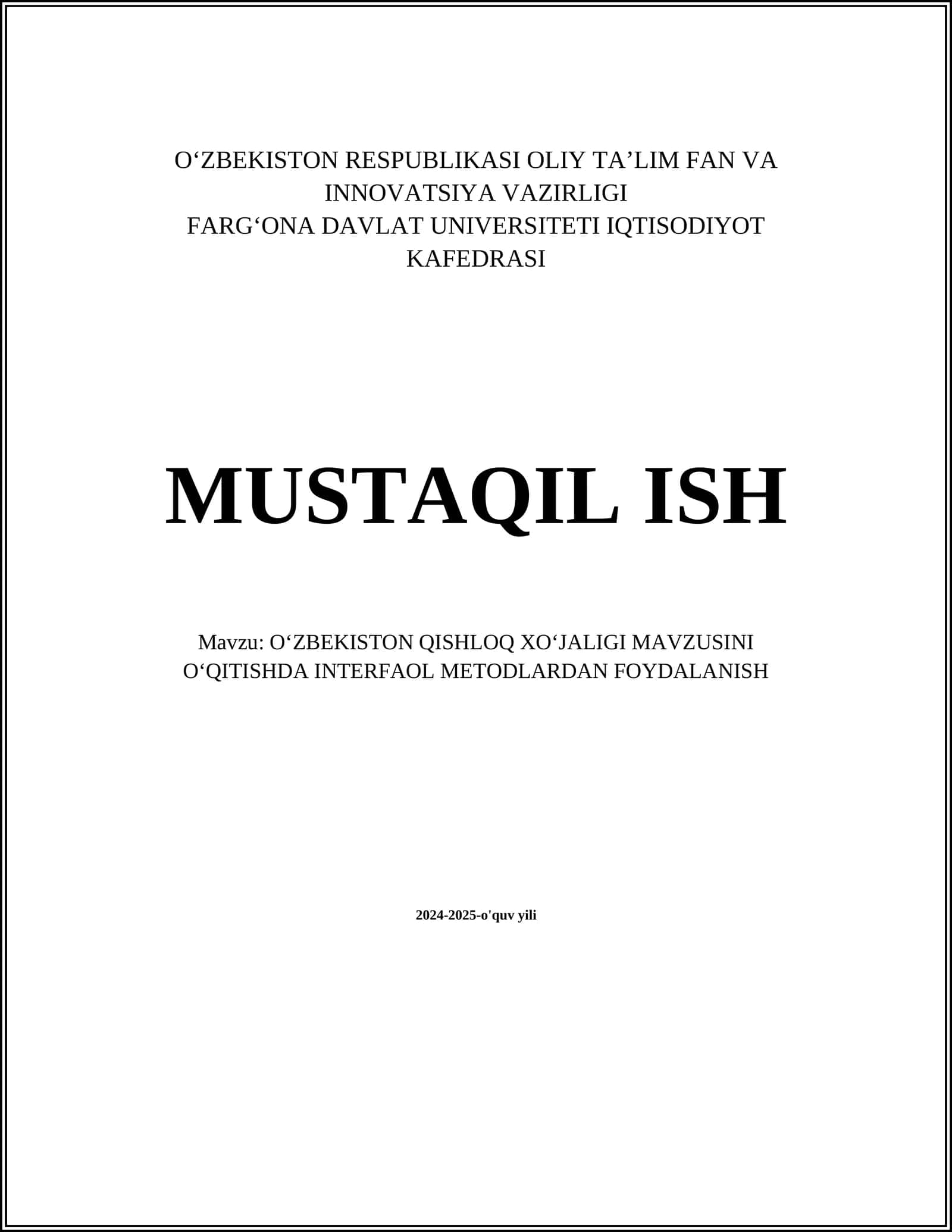 OʻZBEKISTON QISHLOQ XOʻJALIGI MAVZUSINI OʻQITISHDA INTERFAOL METODLARDAN FOYDALANISH