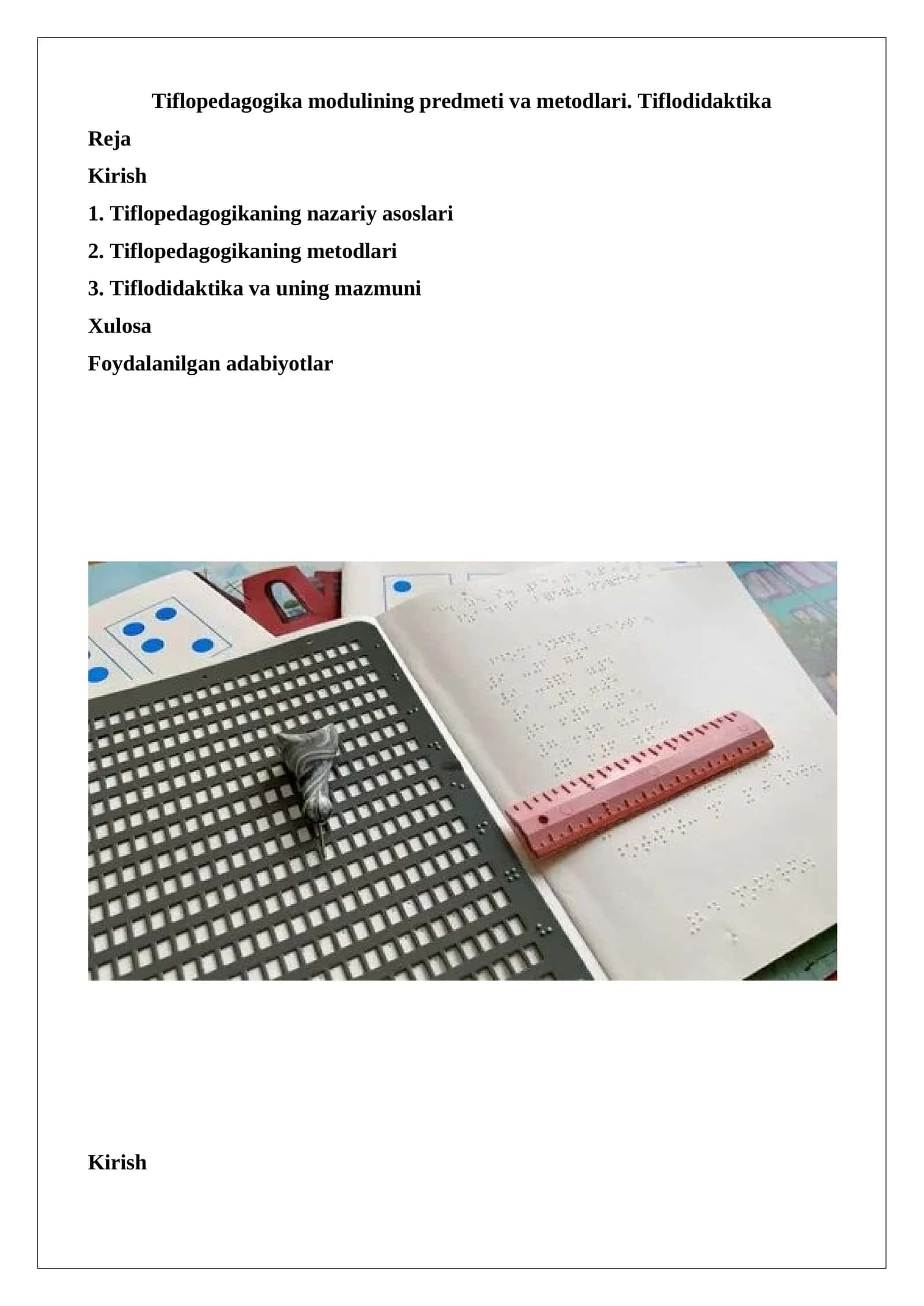 Tiflopedagogika modulining predmeti va metodlari. Tiflodidaktika