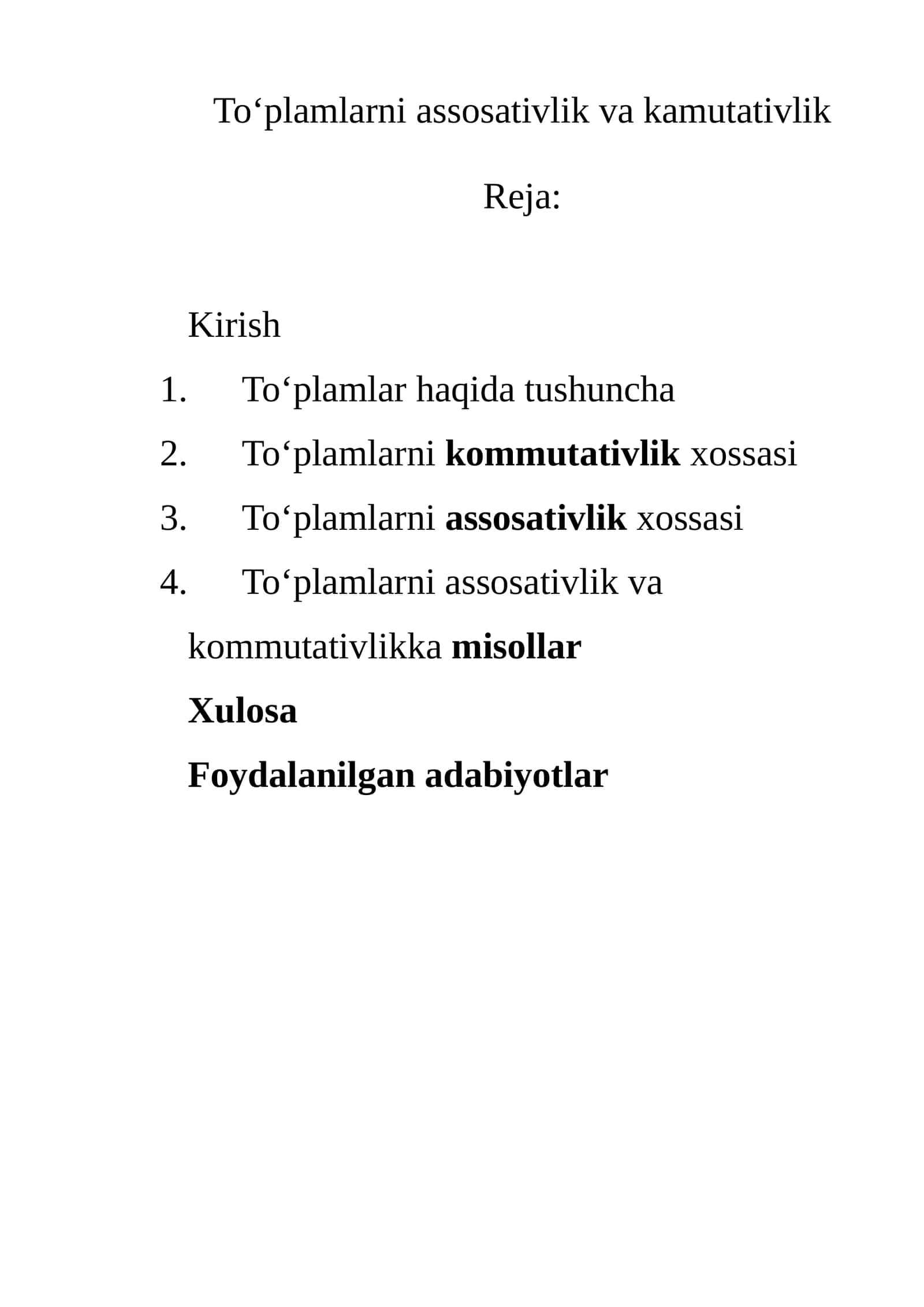 Toʻplamlarni assosativlik va kamutativlik