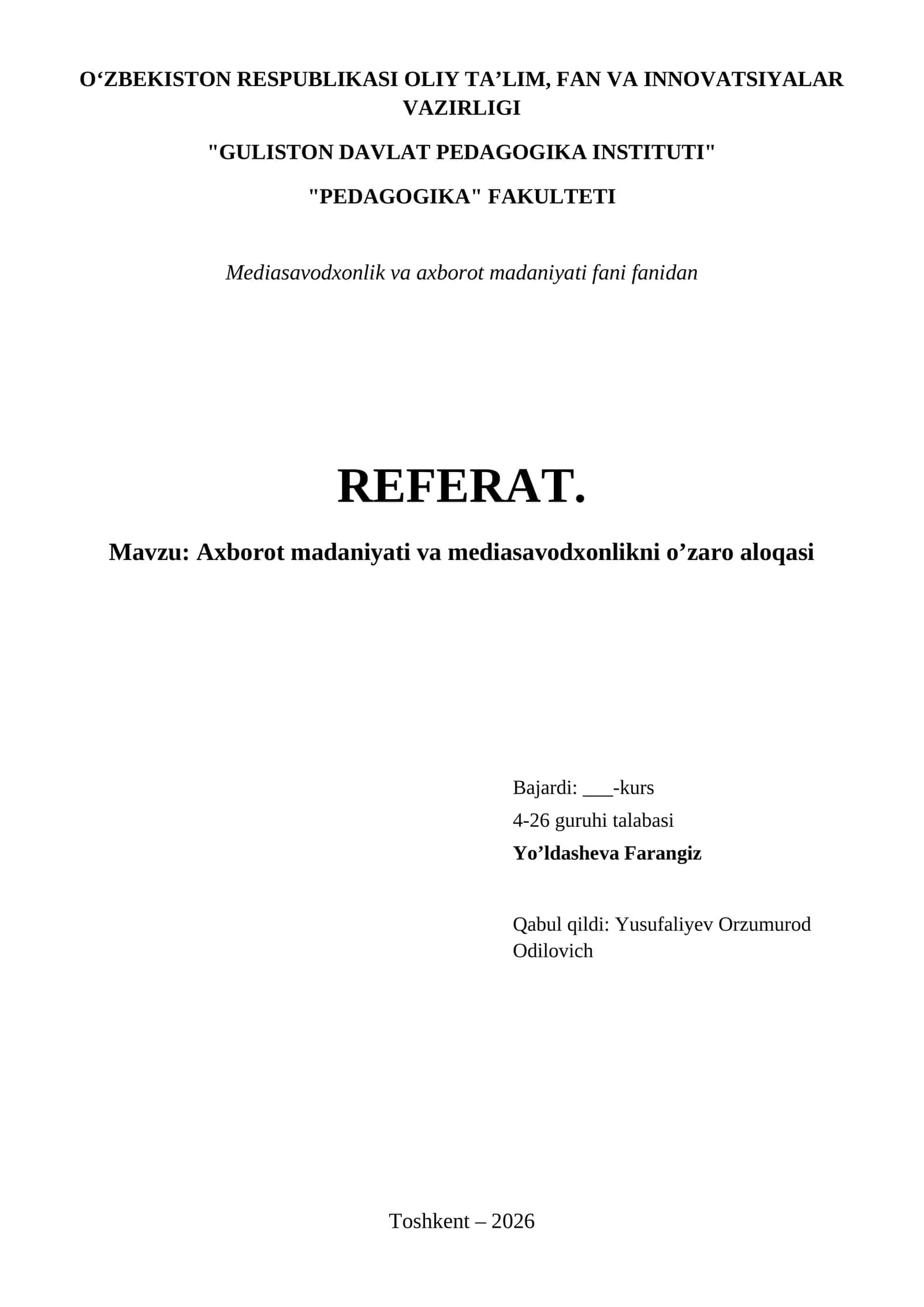Axborot madaniyati va mediasavodxonlikni o’zaro aloqasi