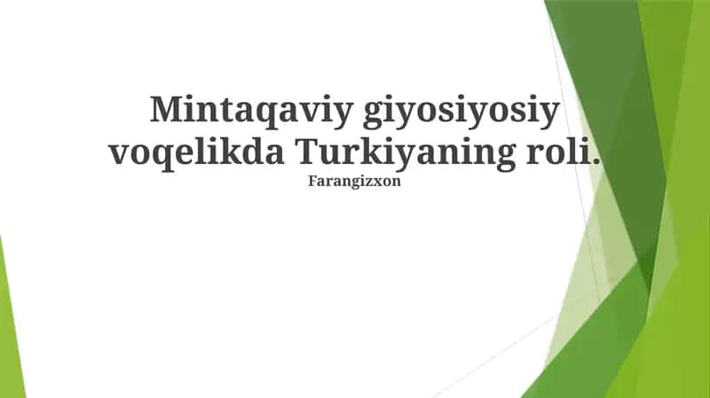 Kelajak istiqbollari, Turkiyaning strategik joylashuvi va iqtisodiy kuchini mintaqaviy kuchga aylanish uchun ishlatmoqchi 1