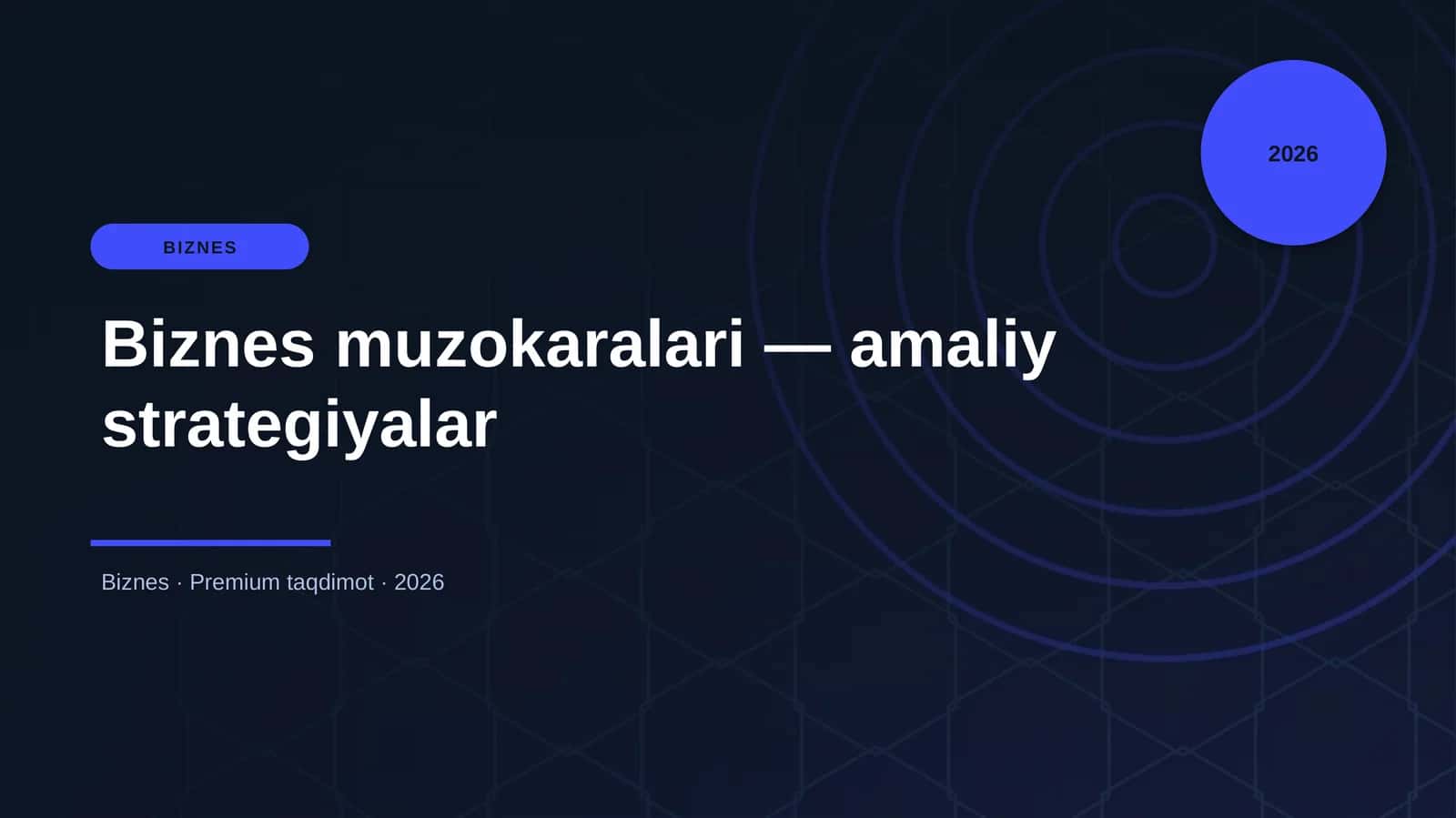 Biznes muzokaralari — amaliy strategiyalar