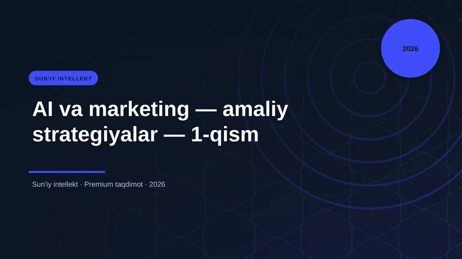 AI va marketing — amaliy strategiyalar — 1-qism