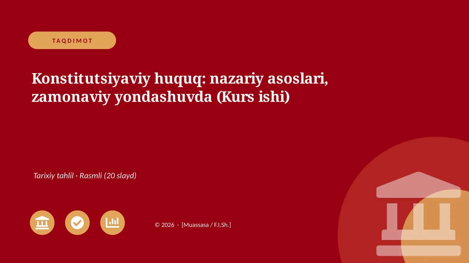 Konstitutsiyaviy huquq: nazariy asoslari, zamonaviy yondashuvda (Kurs ishi)