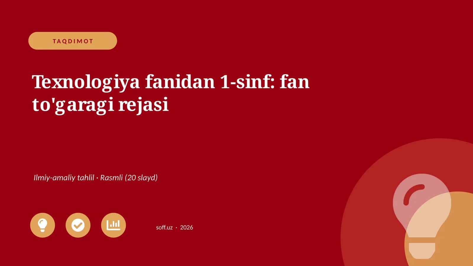 Texnologiya fanidan 1-sinf: fan to'garagi rejasi
