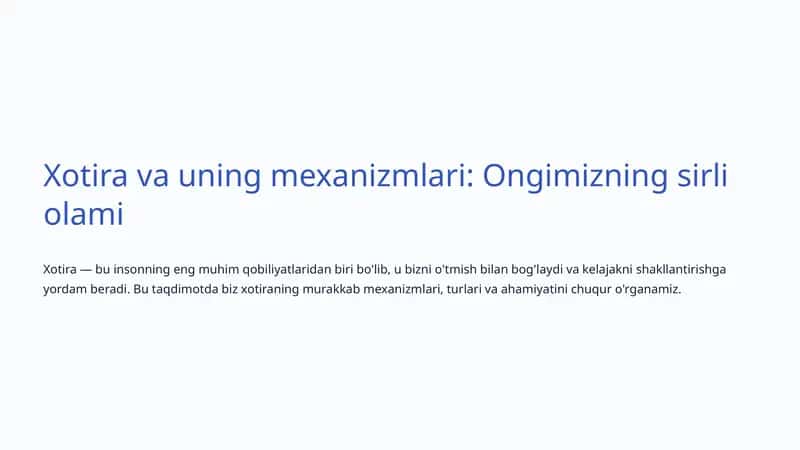 Xotira va uning mexanizmlari: Ongimizning sirli olami