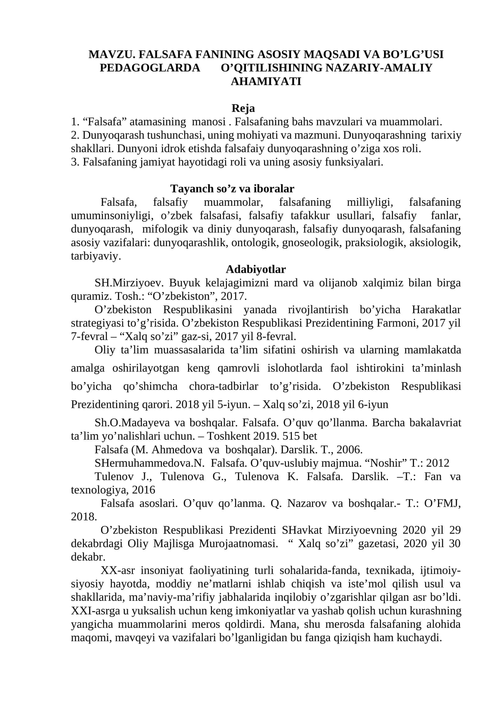 FALSAFA FANINING ASOSIY MAQSADI VA BO’LG’USI PEDAGOGLARDA       O’QITILISHINING NAZARIY-AMALIY AHAMIYATI