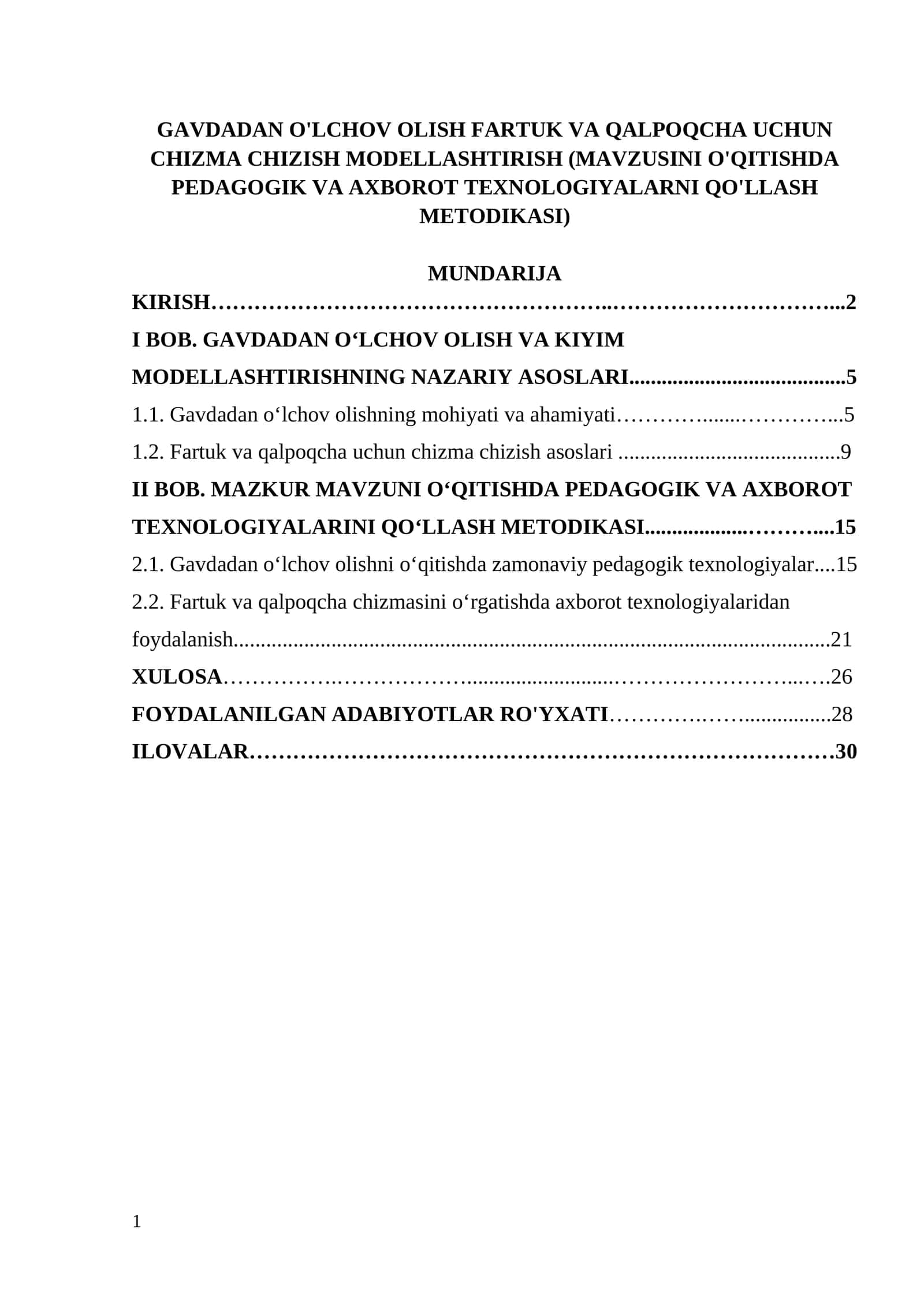 GAVDADAN O'LCHOV OLISH FARTUK VA QALPOQCHA UCHUN CHIZMA CHIZISH MODELLASHTIRISH (MAVZUSINI O'QITISHDA PEDAGOGIK VA AXBOROT TEXNOLOGIYALARNI QO'LLASH METODIKASI)