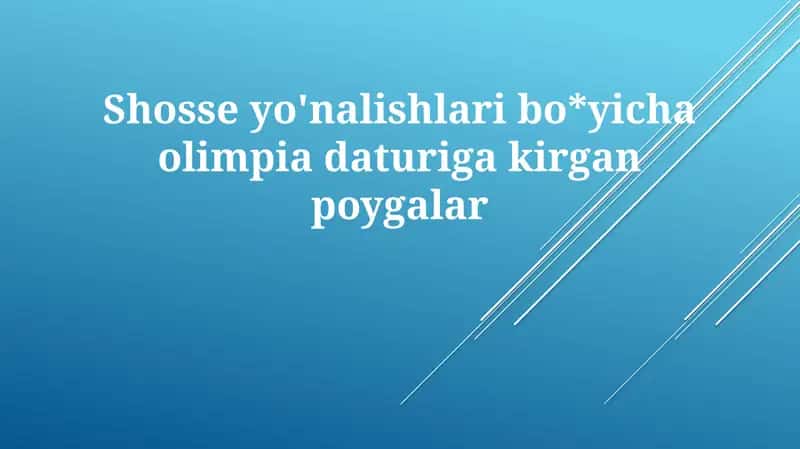 Shosse Velosporti Olimpiadasi Haqida