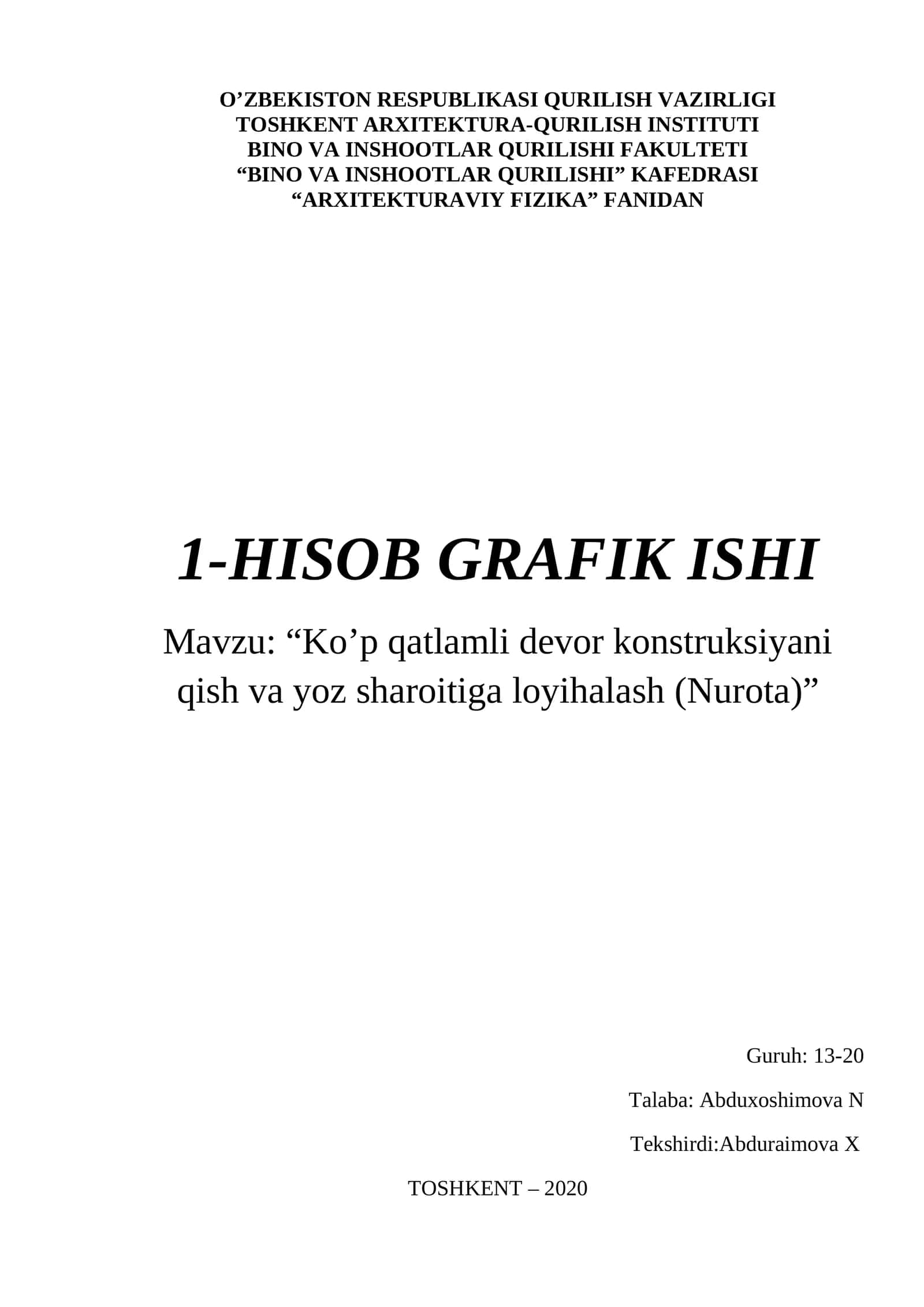 Ko’p qatlamli devor konstruksiyani qish va yoz sharoitiga loyihalash (Nurota)