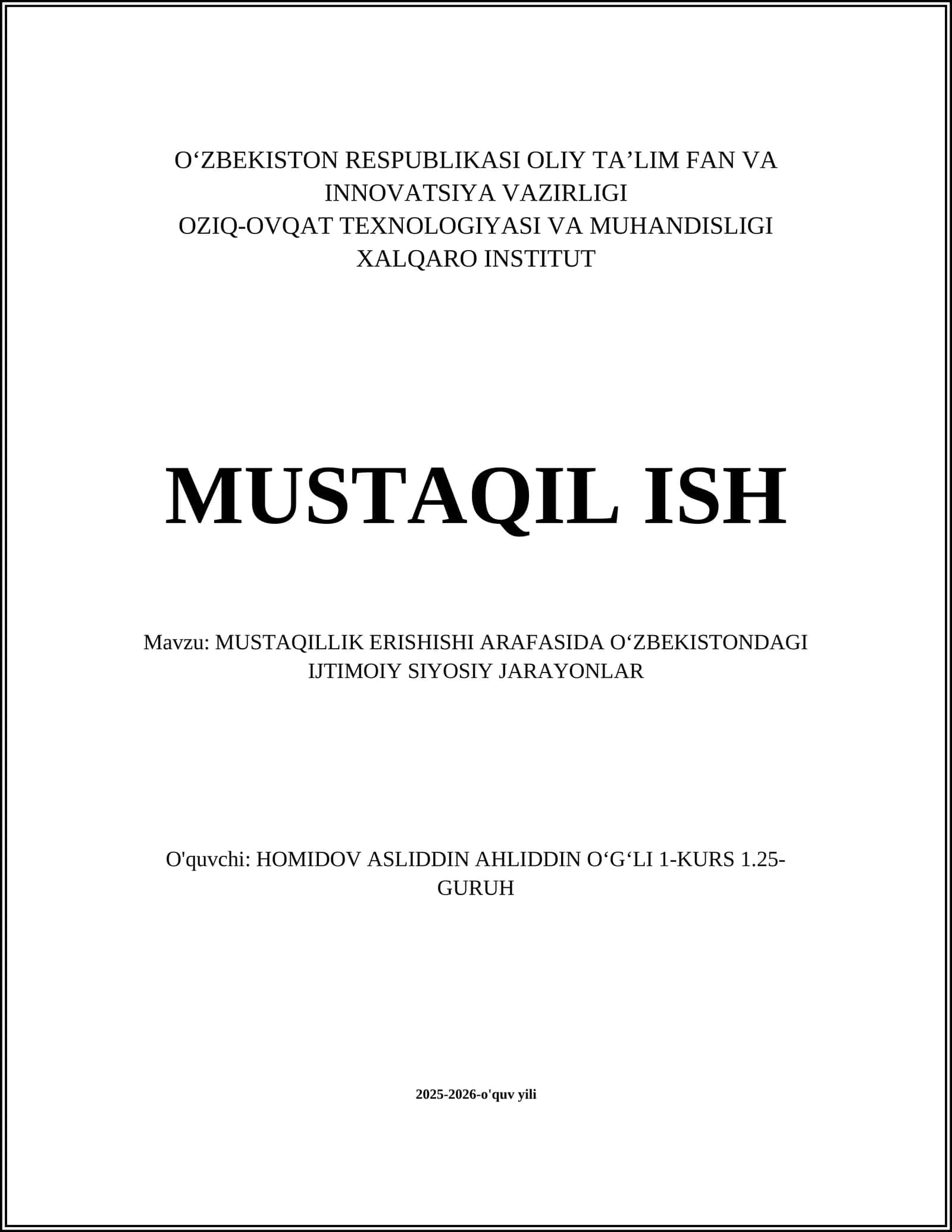 MUSTAQILLIK ERISHISHI ARAFASIDA OʻZBEKISTONDAGI IJTIMOIY SIYOSIY JARAYONLAR