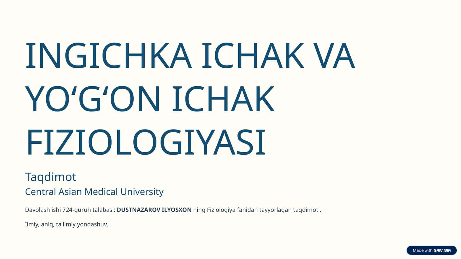 INGICHKA ICHAK VA YO‘G‘ON ICHAK FIZIOLOGIYASI