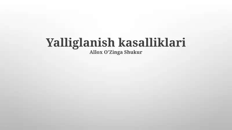 Yalliglanish kasalliklari
