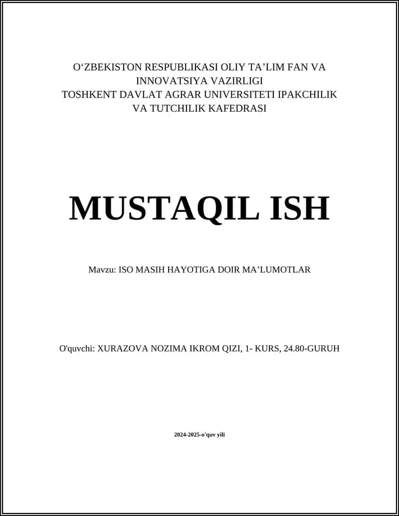 ISO MASIH HAYOTIGA DOIR MAʼLUMOTLAR
