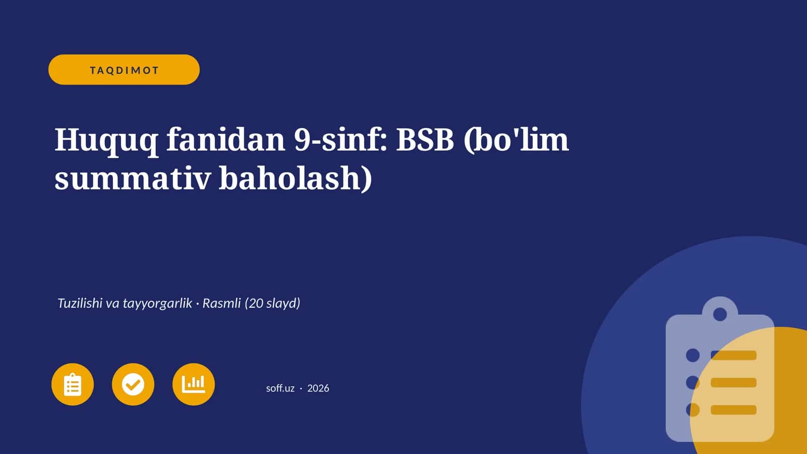 Huquq fanidan 9-sinf: BSB (bo'lim summativ baholash)