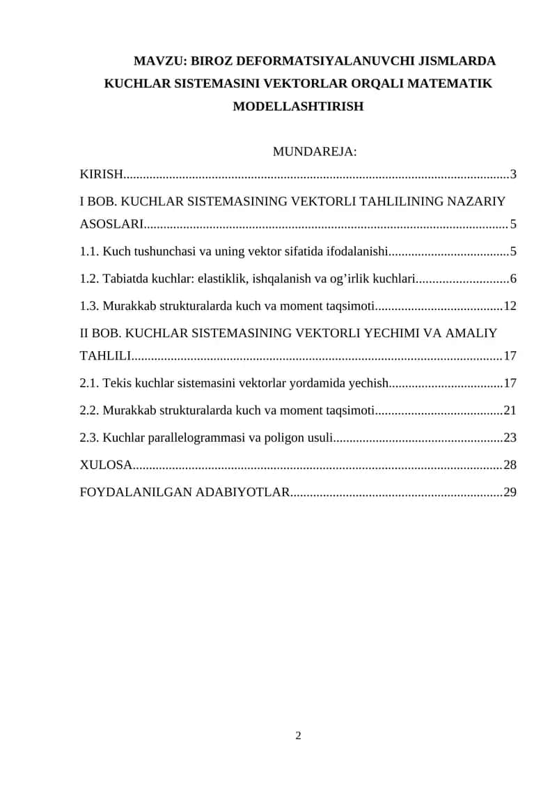 DEFORMATSIYALANUVCHI JISMLARDA KUCHLAR SISTEMASINI VEKTORLAR ORQALI MATEMATIK MODELLASHTIRISH