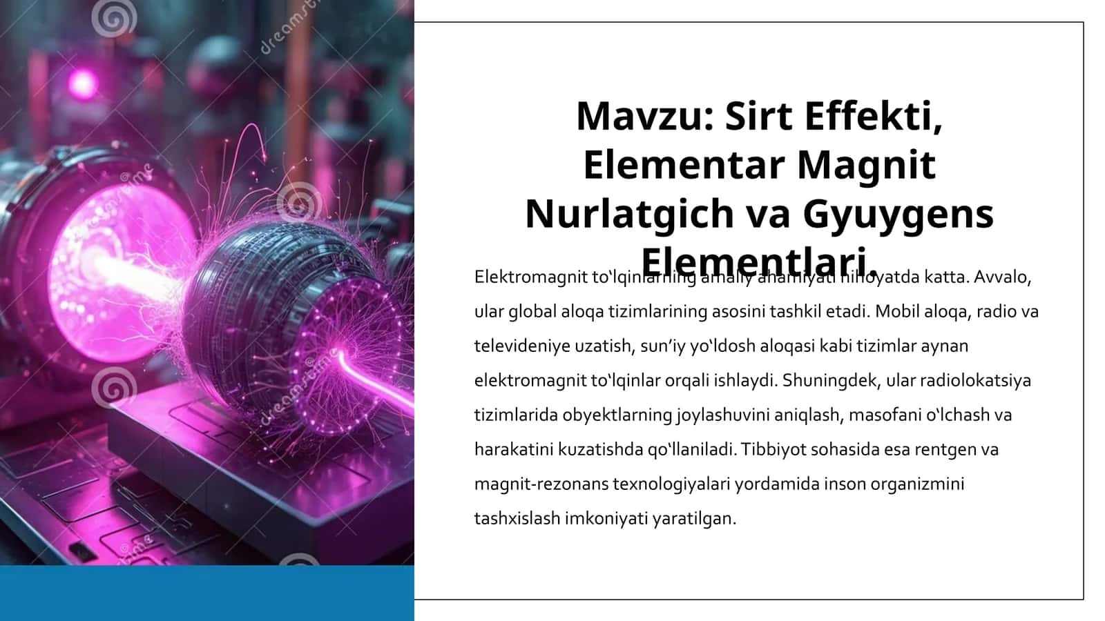 Sirt effekti, elementar magnit nurlatgich, Gyuygens elementlari.