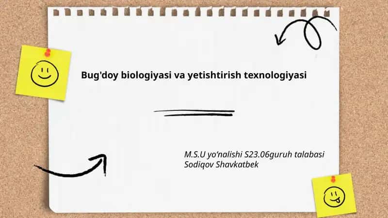 Bug'doy biologiyasi va yetishtirish texnologiyasi