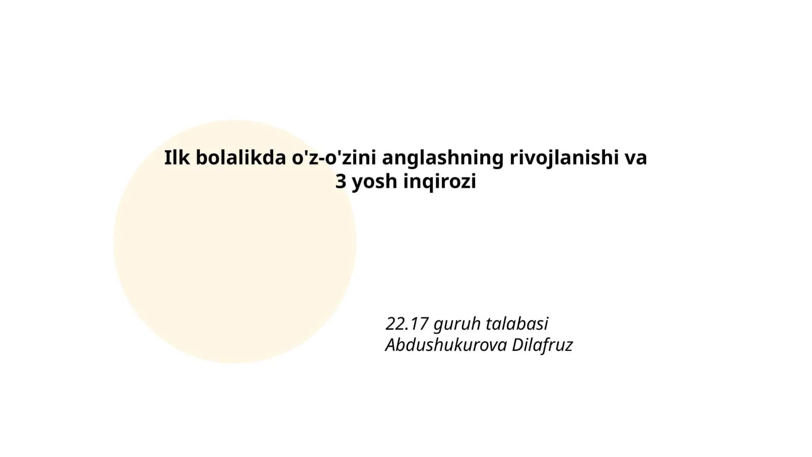 O'z-o'zini anglashning rivojlanishi va 3 yosh inqirozi