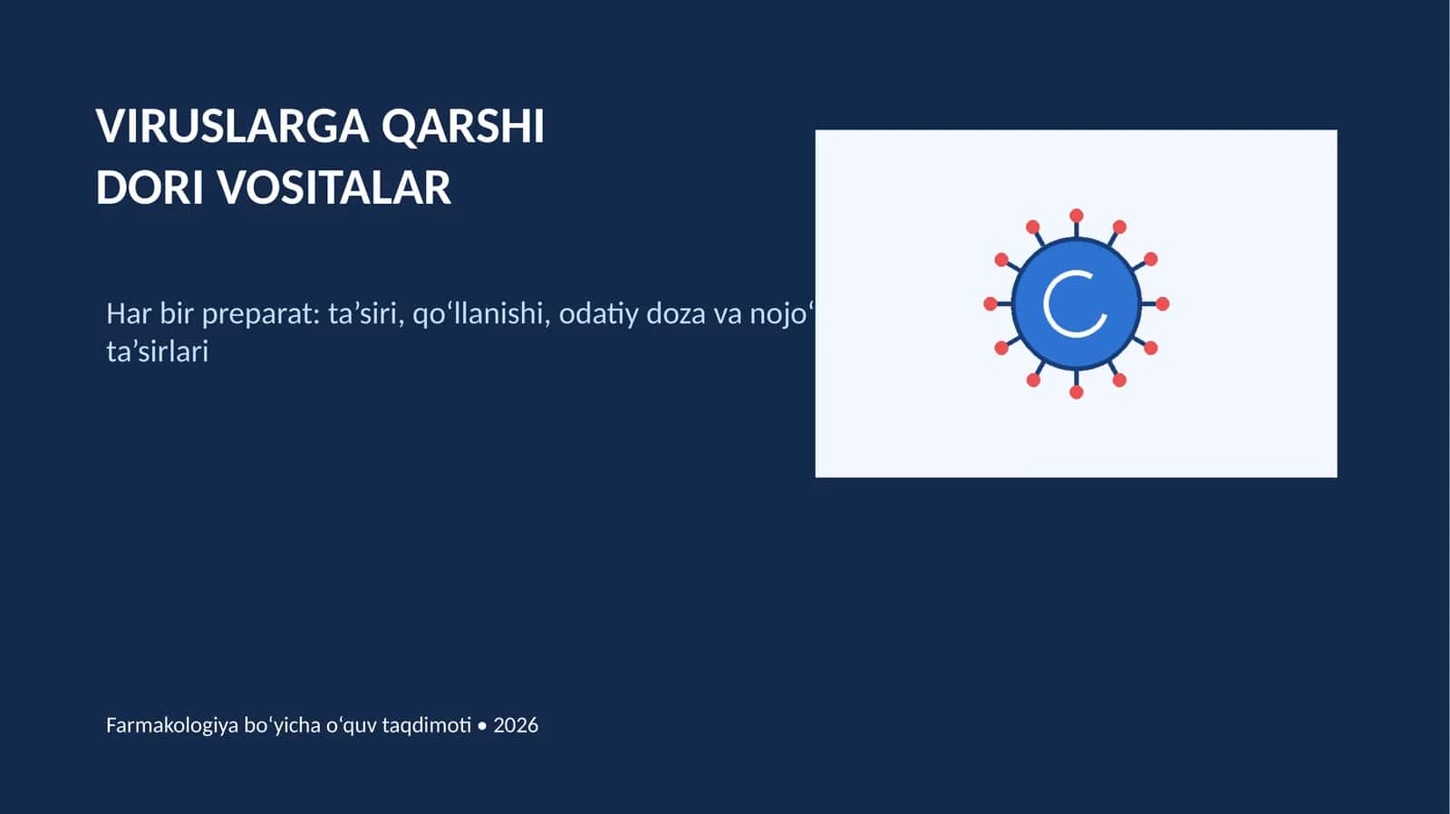 Viruslarga qarshi dori vositalari